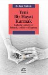 Yeni Bir Hayat Kurmak & Kadınlar Anlatıyor: Babalık,Evlilik ve Boşanma