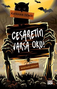 Cesaretin Varsa Oku!