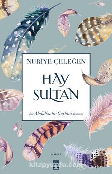 Hay Sultan - Nuriye Çeleğen