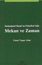Immanuel Kant'ın Felsefesi'nde Mekan ve Zaman