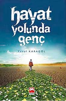 Hayat Yolunda Genç
