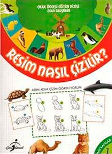 Resim Nasıl Çizilir? / Hayvanlar -1
