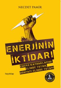Enerjinin İktidarı