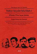 Türkiye Sosyalist Solu Kitabı 1 & 20'lerden 70'lere Seçme Metinler