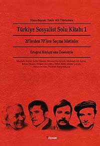 Türkiye Sosyalist Solu Kitabı 1 & 20'lerden 70'lere Seçme Metinler