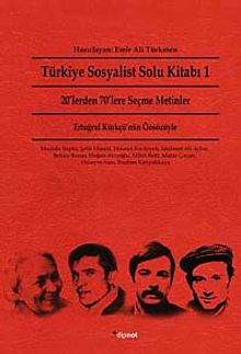 Türkiye Sosyalist Solu Kitabı 1 & 20'lerden 70'lere Seçme Metinler