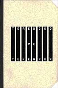 Tereddüd ve Tekerrür