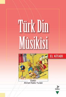 Türk Din Musikisi El Kitabı 