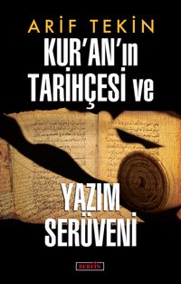 Kur'an'ın Tarihçesi ve Yazım Serüveni