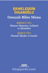 Osmanlı Bilim Mirası (2 Cilt Takım-Kutulu)