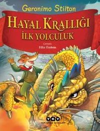 Hayal Krallığı - İlk Yolculuk
