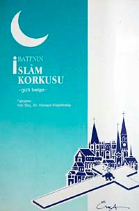 Batı'nın İslam Korkusu