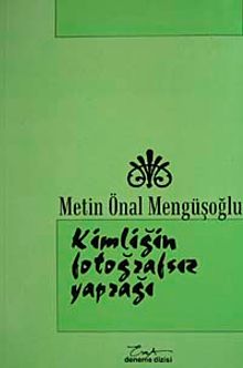 Kimliğin Fotoğrafsız Yaprağı