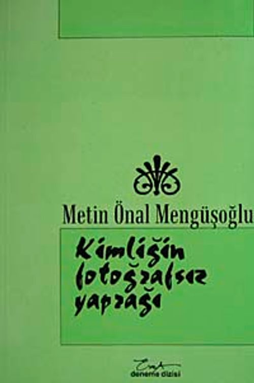 Kimliğin Fotoğrafsız Yaprağı