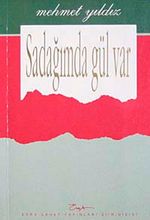 Sadağında Gül Var