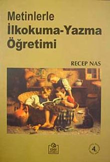 Metinlerle İlkokuma Yazma Öğretimi