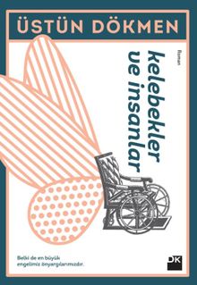 Kelebekler ve İnsanlar