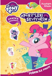 MLP Ponyleri Seviyorum - Pinkie ile Party Faaliyet Kitabı