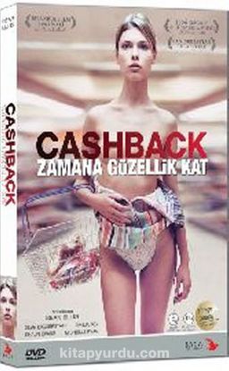 Cashback - Zamana Güzellik Kat (Dvd)