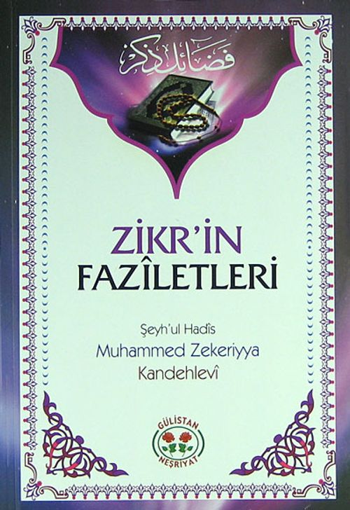 Zikr'in Faziletleri