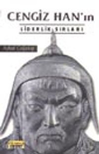 Cengiz Han'ın Liderlik Sırları