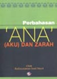 Ana (Aku) Dan Zarah / Perbahasan/ Ene ve Zerre Risalesi