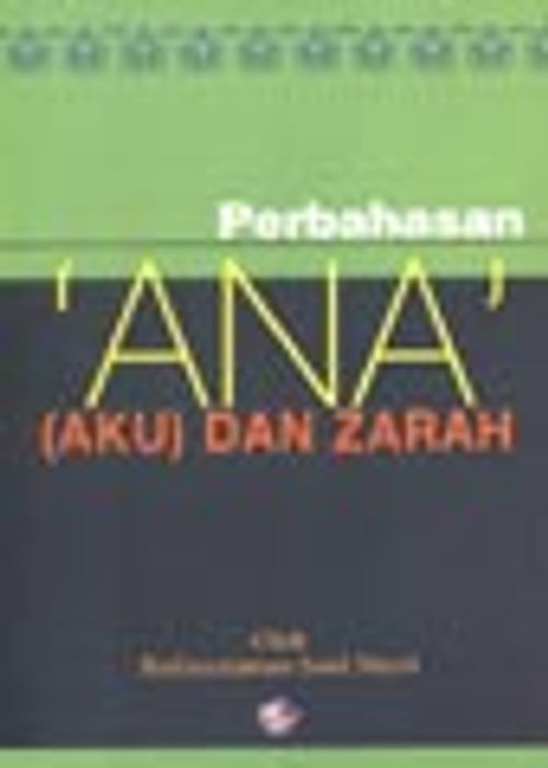 Ana (Aku) Dan Zarah / Perbahasan/ Ene ve Zerre Risalesi
