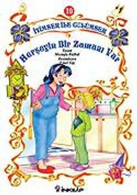 Herşeyin Bir Zamanı Var / İyimser ile Gülümser 10