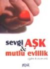 Sevgi Aşk & Mutlu Evlilik