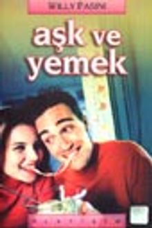 Aşk ve Yemek