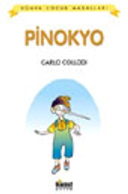 Pinokyo / Dünya Çocuk Masalları