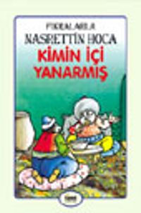 Kimin İçi Yanarmış