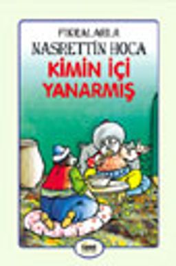 Kimin İçi Yanarmış
