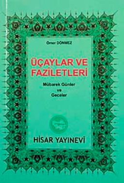 Üç Aylar ve Fazileti (cep boy) & Mübarek Günler ve Geceler