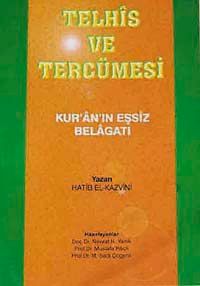 Telhis - Kur'an'ın Eşsiz Belağatı