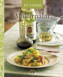 Ev Yapımı Makarnalar