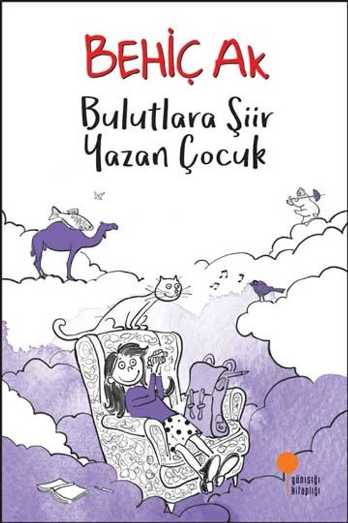 Bulutlara Şiir Yazan Çocuk