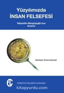 Yüzyılımızda İnsan Felsefesi - Bilinmeyen Yazar