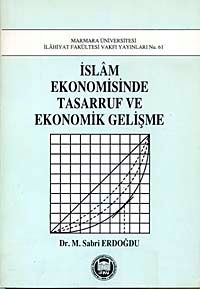 İslam Ekonomisinde Tasarruf ve Gelişme