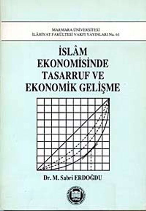 İslam Ekonomisinde Tasarruf ve Gelişme
