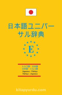 Japonca-Türkçe ve Türkçe Japonca Üniversal Sözlük - Nihan Kara