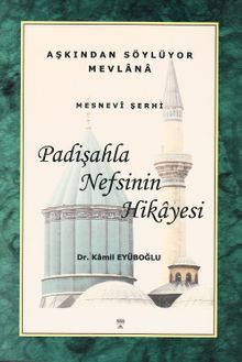Padişahla Nefsinin Hikayesi