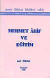 Mehmet Akif ve Eğitim