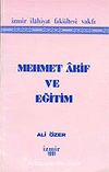 Mehmet Akif ve Eğitim