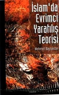 İslam'da Evrimci Yaratılış Teorisi