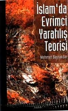 İslam'da Evrimci Yaratılış Teorisi