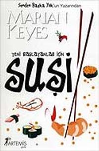 Suşi & Yeni Başlayanlar İçin