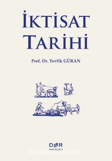 İktisat Tarihi - Tevfik Güran