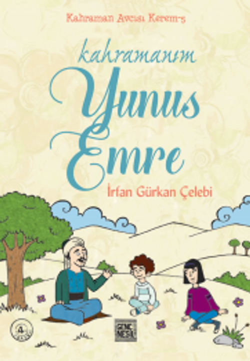 Kahramanım Yunus Emre 