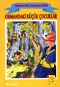 Ormandaki Küçük Çocuklar